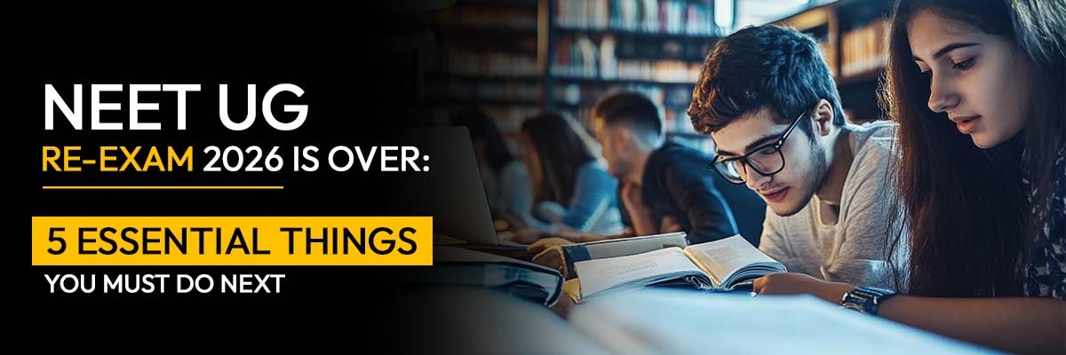 NEET UG Re-Exam 2026 Is Over: 5 Essential Things You Must Do Next